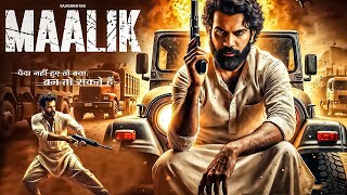 Maalik New Released Full Hindi Dubbed Movie  Rajkumar Rao New South Action Movies 2024  New Movies [upl. by Margette150]