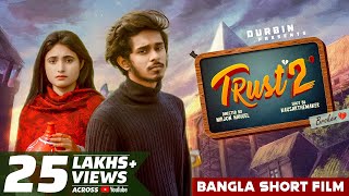 Trust 2  Nirjon Nahuel  Bangla Short Film 2022  CINEBIRDS  Broken Love Story 2022  DURBIN [upl. by Nilrem]