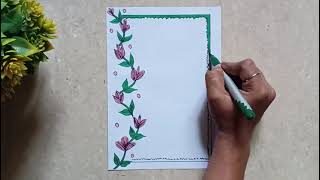 Quick Flower Border Design  Simple and Creative Art for Projects [upl. by Orianna]