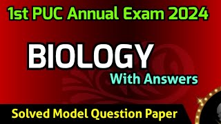 1st PUC 202324  Biology  Solved Model question Paper with Answers for Annual Exam 2023 [upl. by Ydarb]