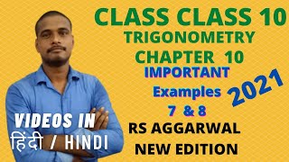 CLASS 10  TRIGONOMETRY  Examples 7 amp 8  by R S Aggarwal New Edition  Page no  539 [upl. by Carmina307]