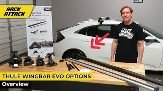 Thule WingBar EVO Load Bar and Foot Pack Options Overview [upl. by Orsino392]