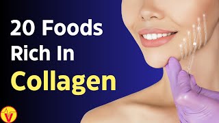 20 Foods Rich in Collagen  Age Gracefully  VisitJoy [upl. by Ecyarg680]