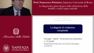 La diagnostica ginecologica nella valutazione della fertilità e nella coppia infertile [upl. by Annoerb]