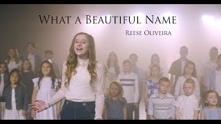 What A Beautiful Name  Hillsong Worship  cover by Reese Oliveira and Friends [upl. by Swanhilda656]