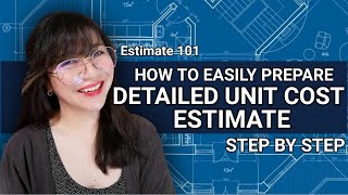 DETAILED UNIT COST ESTIMATE  STEP BY STEP EASIEST WAY TO PREPARE AND UNDERSTAND ENG SUB [upl. by Anetta65]