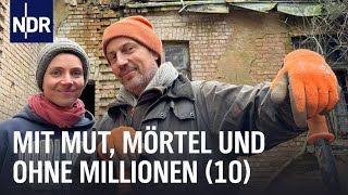 Mit Mut Mörtel und ohne Millionen 10  die nordstory  NDR Doku [upl. by Rhoades]