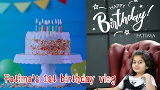 Fatima’s 1st birthday vlog  Happy Birthday  Fatima  Mahzaidi [upl. by Wernda291]