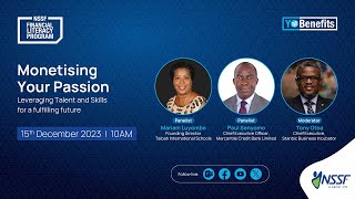 Monetising Your Passion  NSSF Financial Literacy Webinar [upl. by Chadwick]