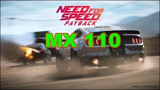 Need For Speed Payback Gaming MX 110 Benchmark [upl. by Sneve]