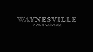 Waynesville should be on your Bucket List  Haywood County NC [upl. by Floridia]