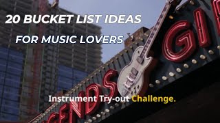 20 Alternative Bucket List Ideas for Music Lovers [upl. by Skvorak75]