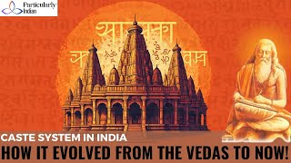 The Making of the Caste in India From Vedic Origins to British Raj [upl. by Ak891]