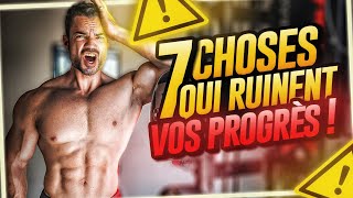 7 choses qui vous empêchent de PROGRESSER en MUSCULATION [upl. by Stinson]