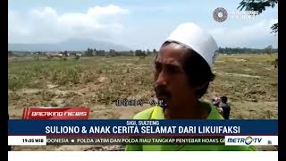 Cerita Korban Selamat Dari Bencana Likuifaksi Di Sigi [upl. by Melita624]