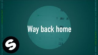 SHAUN – Way Back Home feat Conor Maynard Sam Feldt Edit Official Lyric Video [upl. by Aidole]