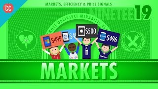 Markets Efficiency and Price Signals Crash Course Economics 19 [upl. by Tansey]