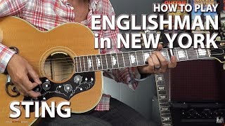 How to Play Englishman in New York by Sting  Guitar Lesson [upl. by Trumaine]