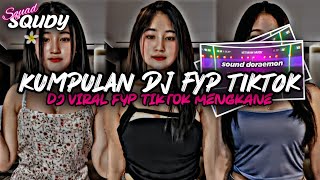 KUMPULAN DJ FYP TIKTOK 2024 SOUND KANE JEDAG JEDUG FUL BAS TERBARU [upl. by Atinnod419]