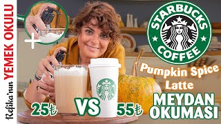 25₺⚔️55₺ STARBUCKS Pumpkin Spice Latte Challenge Meydan Okuması  Evde Balkabaklı Latte Yapımı [upl. by Micheil57]