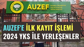 2024 Yks İle İstanbul Üniversitesi AUZEFe Yerleşenler Kayıtlarını Nasıl Yapacak [upl. by Yetty449]