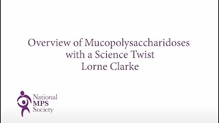 Overview of Mucopolysaccharidoses with a Science Twist [upl. by Revkah]