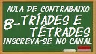 TRÍADES E TÉTRADES  AULA 8 [upl. by Carilyn623]