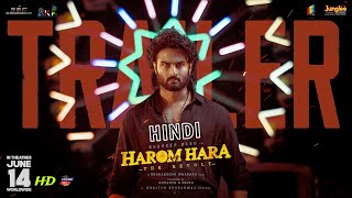 Harom Hara 2024 Official Hindi Trailer  Sudheer Babu Malvika Gnanasagar Dwaraka  Arban Studios [upl. by Linneman]