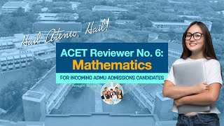 ACET Reviewer No 6 Mathematics  reviewcentral acet admu freereviewer onebigfight [upl. by Ocko897]