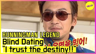 RUNNINGMAN THE LEGEND Blind Dating quotI trust the destinyquot ENG SUB [upl. by Anecusa409]