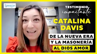 Testimonio de conversión🔴 Catalina Davis ex Nueva era medium y masonería [upl. by Namar745]