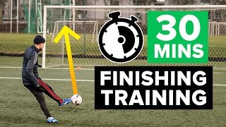 SCORE MORE GOALS  30 minute finishing football training programme [upl. by Acnalb]