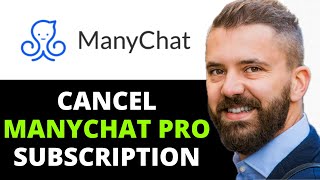 HOW TO CANCEL MANYCHAT PRO SUBSCRIPTION FULL TUTORIAL [upl. by Nuahs]