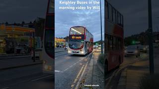 Different Keighley Buses driving in the morning [upl. by Gutow915]