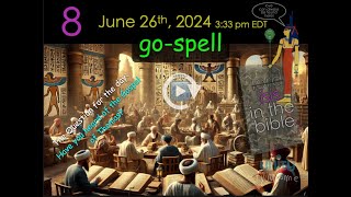 iyoutome  isis in the Bible ReplaySpring Week 8 of 8  June 26th 2024  go spell [upl. by Pulling448]