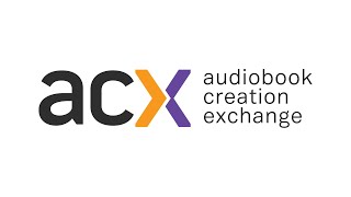 ACX Where Professionals Connect to Create Audiobooks [upl. by Brose]