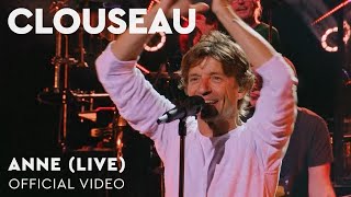 Clouseau – Anne Live at Zuiderparktheater [upl. by Navonoj]