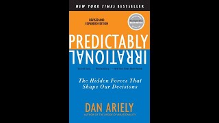 Predictably Irrational  Dan Ariely Part 1 [upl. by Asserac]