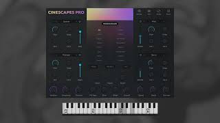 Cinescapes PRO Plugin Keyboard Demos with Unique Harmonies  Rast Sound [upl. by Launame]