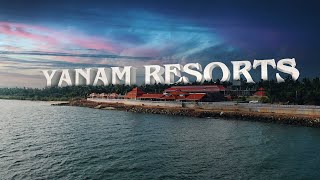 Yanam Resorts Commercial Ad [upl. by Annoik]