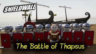 The Battle of Thapsus Shieldwall [upl. by Robinson]