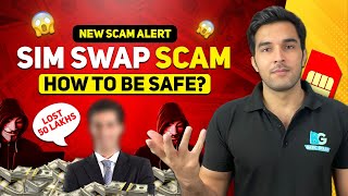 Sim Swap Scam Explained  How to Protect Yourself from Sim Swap Scam [upl. by Akinal37]