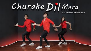 Churake Dil Mera Dance Video With Tutorial  Vicky Patel Choreography [upl. by Blackman]