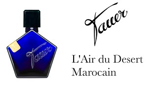 🔵 Обзор Аромата  Tauer Perfumes LAir du Desert Marocain 🔵 [upl. by Angelika]