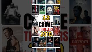 Top 12 crime thriller movies in 2010 s movie hindidubbed top youtube crime thriller [upl. by Pollard432]