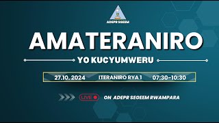 AMATERANIRO YO KU CYUMWERU ITERANIRO RYA 1 TARIKI 27102024  ADEPR SGEEM [upl. by Nairrot]