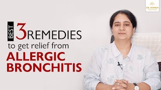 Best Remedies to Get Relief from Allergic Bronchitis  Dr Sharda Ayurveda [upl. by Ambrosi]