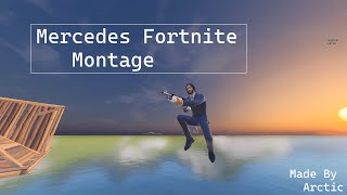 Mercedes Rarin Fortnite Montage [upl. by Wiebmer893]