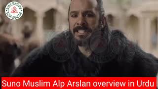 AlpArslan Episode 161 overview in Urdu by Suno Muslim [upl. by Atinauq]