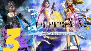 Final Fantasy X2 HD Remaster English Walkthrough Part 3  Besaid amp Gun Mage Sphere [upl. by Anaid835]